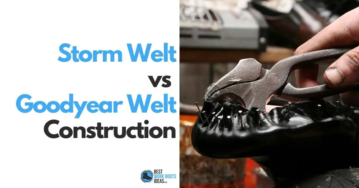 Storm Welt vs Goodyear welt featured image