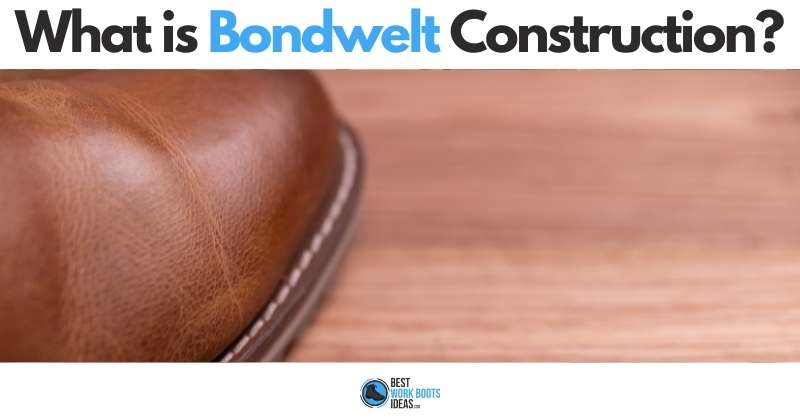 what is bondwelt construction featured image 800x419