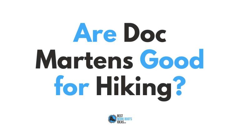 Are Doc Martens Good for Hiking [featured image]