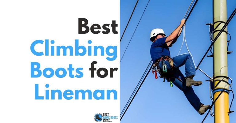 best climbing boots for lineman [featured image] text which has an image of a lineman climbing up a pole with a white helmet and tools around his waist.